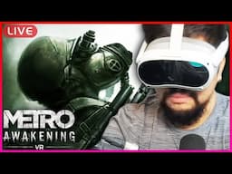 METRO AWAKENING #2 - Không Phải Vì Chứng Sợ Không Gian Hẹp, Tôi DROP Game Này Vì Nó Là Một Con VR TỆ