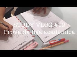 STUDY VLOG #19 | PROVA DA LIGA ACADÊMICA