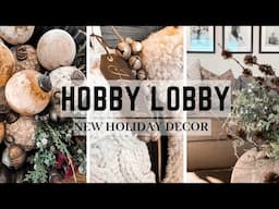 HOBBY LOBBY NEW CHRISTMAS HOLIDAY DECOR || 2024 || RESTOCKED & NEW ITEMS ||