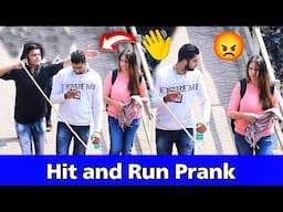 Hit and Run Prank with Twist | Prakash Peswani Prank |