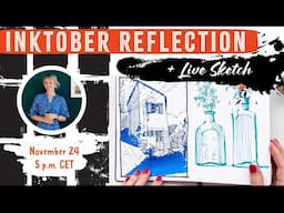 Reflecting on My Inktober Journey: Lessons, Favorites, and a Live Sketch!