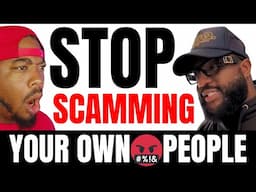 Stop Scamming Your Own People!!! | #AntonDaniels