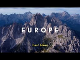 10 Best Hikes in Europe 🇪🇺