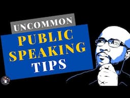 5 Helpful Public Speaking Tips No One Tells You About - Uncommon Public Speaking Tips