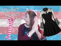 YOU NEED THESE CLOTHES (not really) | Clothing Starter Packs For Trans-Fems