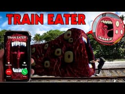 (GONE WRONG) THE TRAIN EATER IS CALLING IN REAL LIFE *DO NOT ANSWER*