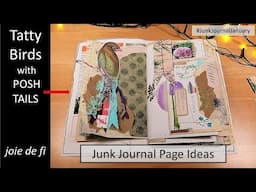 TATTY BIRDS with POSH TAILS Junk Journal Ideas | Junk Journal January Tips For Beginners