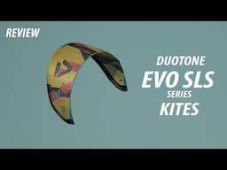 The EVO SLS Kite Series by DUOTONE [Review]