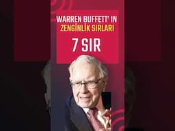 Warren Buffett’ın Zenginlik Sırları | Yatırım Yapmanın 7 Sırrı ve Yeni Alışkanlıklar!