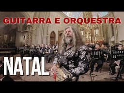 Natal com Guitarra e Orquestra.