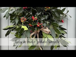 How to make a simple 'potato' wreath