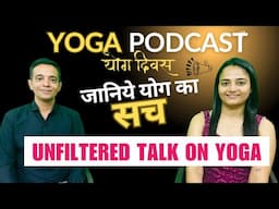 Yoga Day Special | Candid Talk on Yoga | योग पर बातचीत | @wisdom_steps_channel @YogAurora