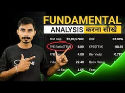 Fundamental Analysis Complete Course | PE Ratio क्या होता है? | PB Ratio | ROE Ratio | EPS Ratio