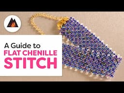 Get Creative With The Flat Chenille Seed Bead Stitch!