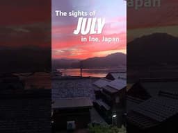 July has been fun filled in the Japanese countryside town of Ine, Japan. New video coming tonight!