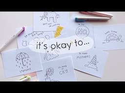 It's Okay To... (World Mental Health Day) | Doodles by Sarah