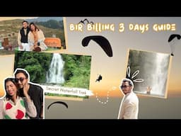 The Ultimate Bir Billing 3 Days itinerary | Secret Waterfall Trek & Paragliding Heaven 😍⛰️