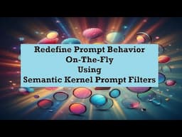 13. How To Change The Prompt Behavior At Run-time Using Semantic Kernel