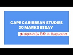 #CAPE Caribbean Studies 30 Marks Essay |  The Caribbean Government's Role in Hurricanes