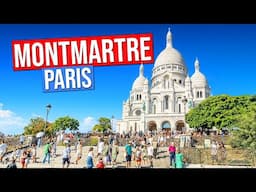 MONTMARTRE PARIS, France 4K (A tour of the famous district of Paris)