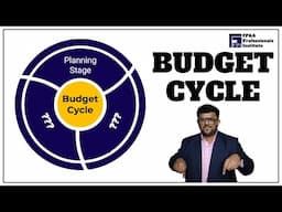 Step by Step Guide to A Budget Cycle || FP&A Professionals Institute