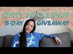 Birthday GIVEAWAY! 5 PRIZES "Dirty 30 Cleanup"