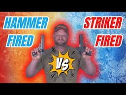 Striker Fired VS Hammer Fired