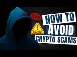 All You Need to Know About Crypto Scam and How You Can Avoid them