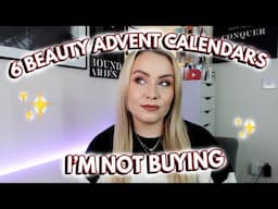 6 BEAUTY ADVENT CALENDARS I'M 100% NOT BUYING THIS YEAR ✨ MISS BOUX