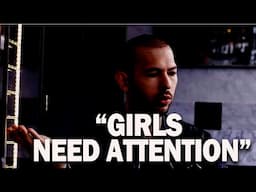 "Girls Need Attention" | Andrew Tate Motivation