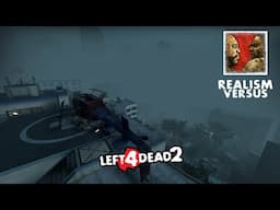 LEFT 4 DEAD 2 - CEDA FEVER - REALISM VERSUS