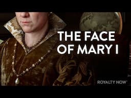 Mary I: What did 'Bloody Mary' really look like? Facial Reconstructions & History Documentary