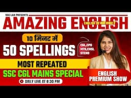 Spellings English Grammar | Amazing English for SSC CGL, MTS, CHSL by Barkha Mam