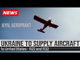 Ukraine Now Supplying A22 Aircraft to USA - Kyiv AeroPrakt News