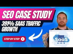 SaaS Case Study: +391% Traffic Growth