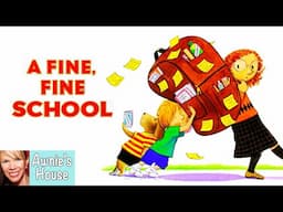 🎒Kid's Read Aloud: A FINE, FINE SCHOOL How Much is Too Much School? by Sharon Creech and Harry Bliss