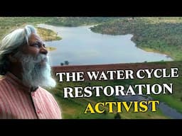 The Water Cycle Restoration Advocate