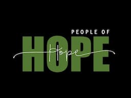 People of Hope - Division Video 2024