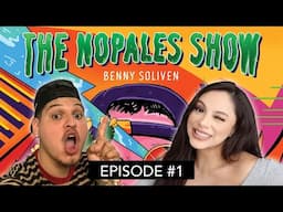 Genuine Friends Are Hard To Find - THE NOPALES SHOW EP. 1