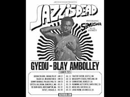 Gyedu Blay Ambolley US Tour