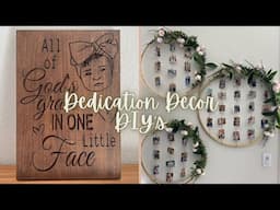 Dedication Decor Ideas