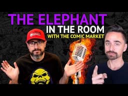 The Elephant in the Room  |  The Comic Book Market