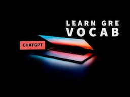 25 Brand New GRE Words - ChatGPT poetry