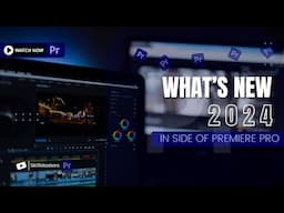 🛑በ 2024 Adobe Premiere Pro ምን አዲስ ነገር አለ?