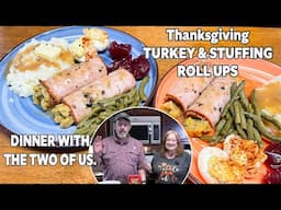 TURKEY & STUFFING ROLL UPS Thanksgiving Meal for Two