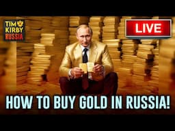 How to Buy Gold in Russia!