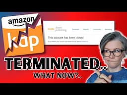 KDP Account Closed | Amazon has Terminated My KDP Account—What Now?..