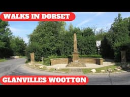 WALKS IN DORSET at GLANVILLES WOOTTON & MIDDLEMARSH (4K)