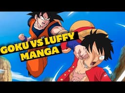 Luffy vs Goku | Dragon Ball x One Piece Manga Part 2 Hindi