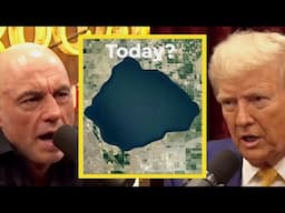 Rogan & Trump: Giant Lake in California DISAPPEARED